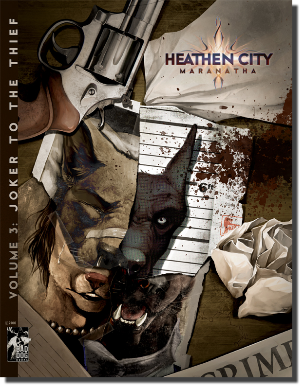 Heathen City Vol. 3 "Joker to the Thief"