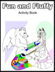 Fun and Fluffy Activity Book