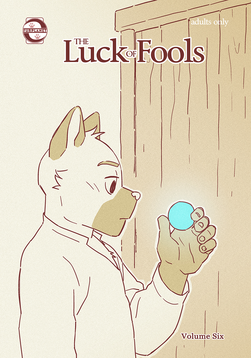 The Luck of Fools Volume 6
