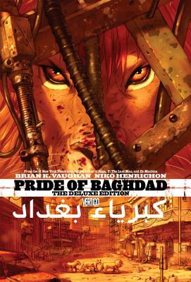 Pride of Baghdad (The Deluxe Edition)