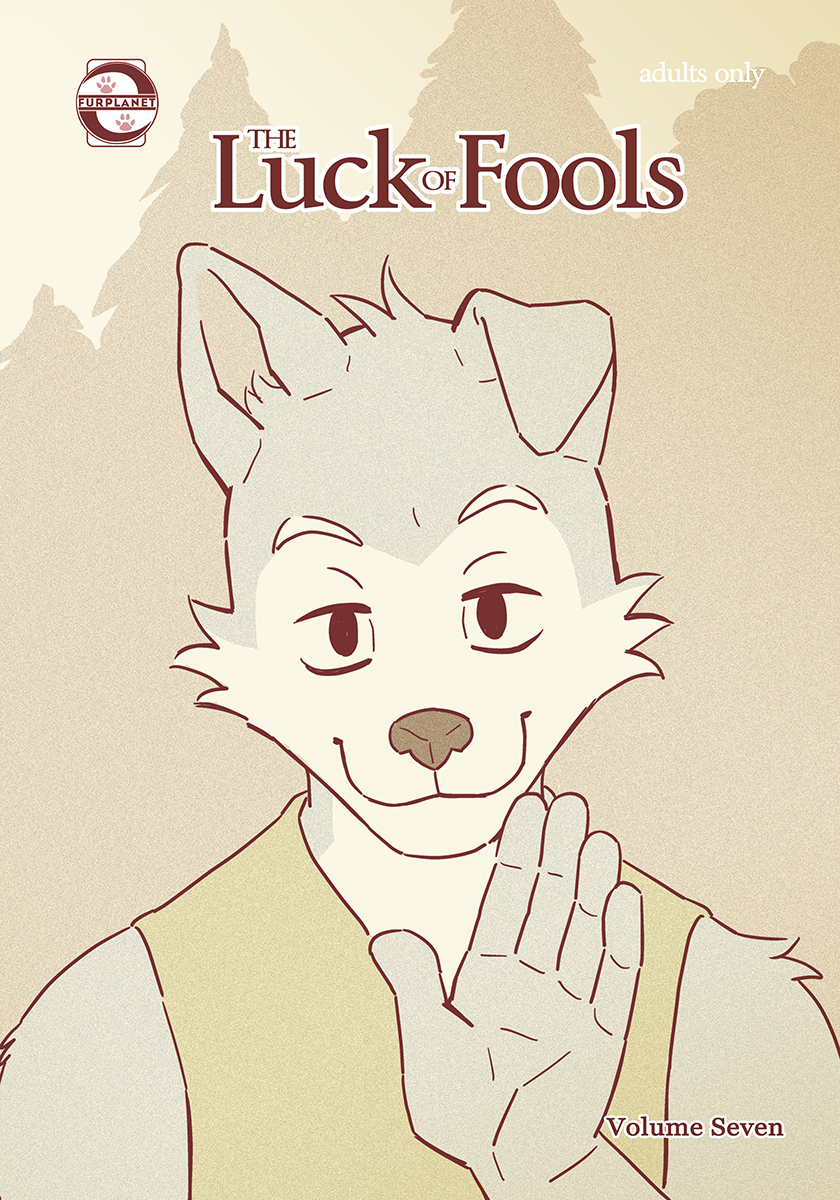 The Luck of Fools Volume 7
