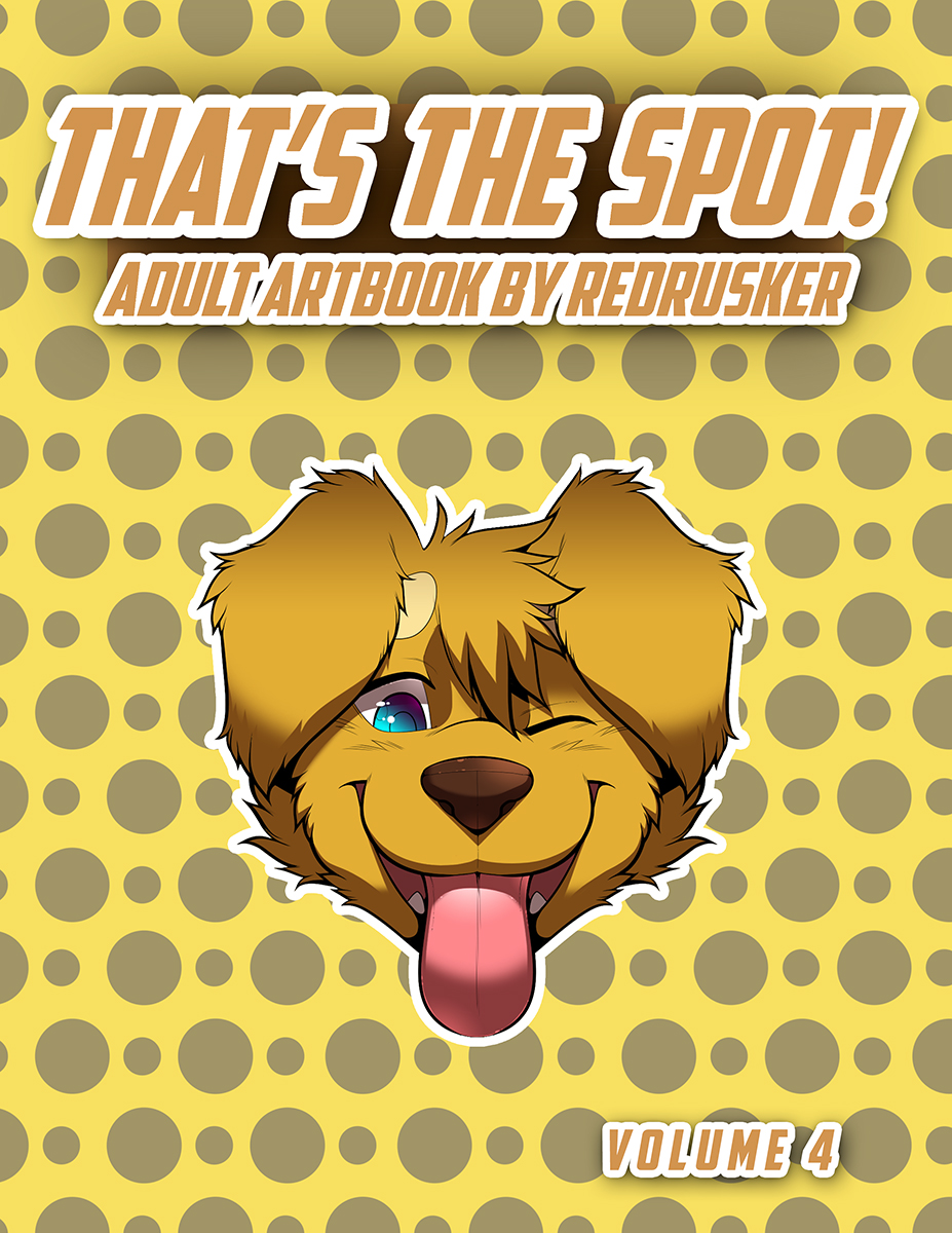 That's the Spot! Adult Artbook by Redrusker Volume 4