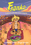 Franko, Fables of the Last Earth (Hardcover)